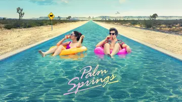 Backdrop to the movie "Palm Springs" #112710