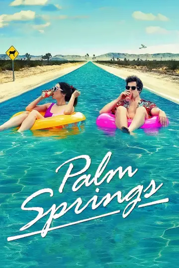 Poster to the movie "Palm Springs" #112720