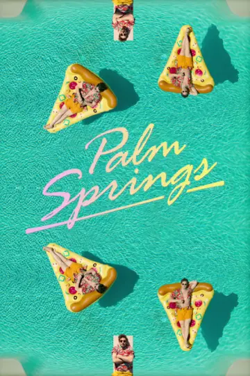 Poster to the movie "Palm Springs" #112733