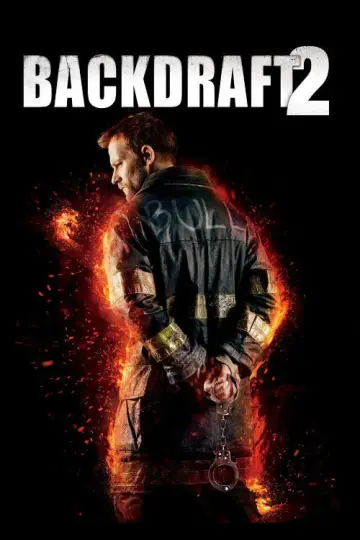 Poster to the movie "Backdraft 2" #1019334