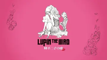 Backdrop to the movie "Lupin the IIIrd: Fujiko