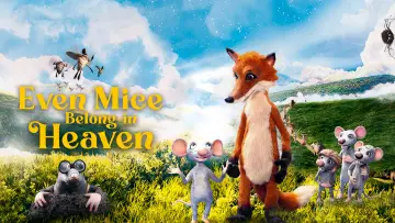 Backdrop to the movie "Even Mice Belong in Heaven" #1106694