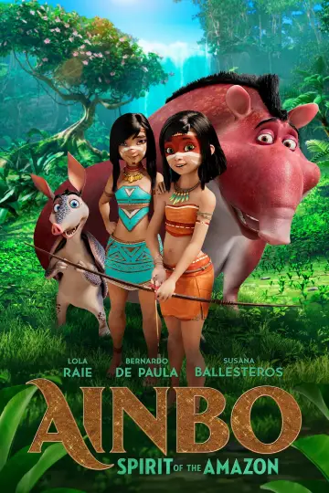 Poster to the movie "Ainbo: Spirit of the Amazon" #96787