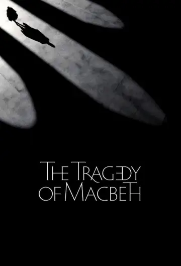 Poster to the movie "The Tragedy of Macbeth" #964841
