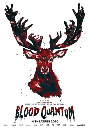 Poster to the movie "Blood Quantum" #1019558