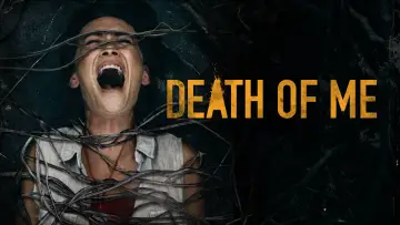 Backdrop to the movie "Death of Me" #136904