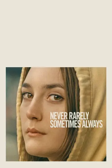 Poster to the movie "Never Rarely Sometimes Always" #990474