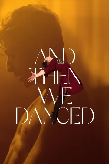 Poster to the movie "And Then We Danced" #1076596