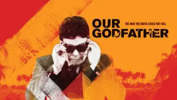Backdrop to the movie "Our Godfather" #806788