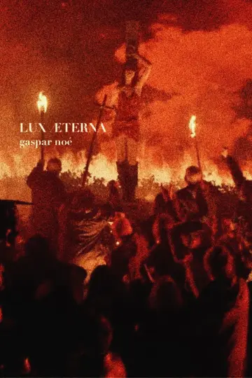 Poster to the movie "Lux Æterna" #705186