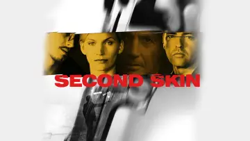 Backdrop to the movie "Second Skin" #1131908