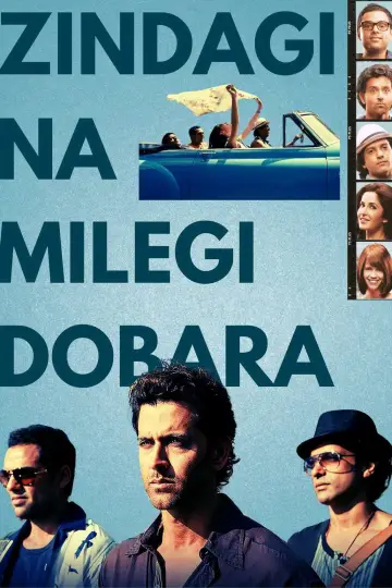 Poster to the movie "Zindagi Na Milegi Dobara" #882381