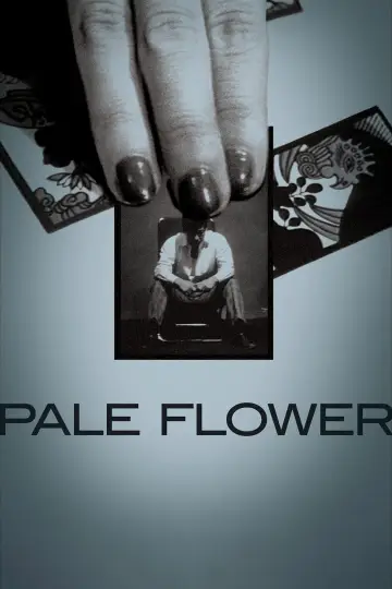 Poster to the movie "Pale Flower" #1623145