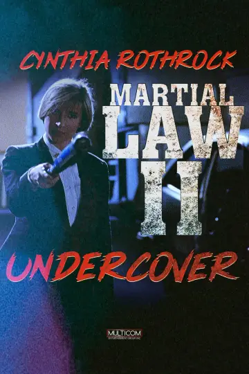 Poster to the movie "Martial Law II: Undercover" #1061614