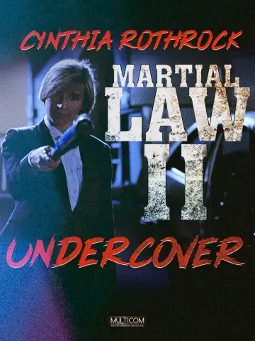 Poster to the movie "Martial Law II: Undercover" #1061616