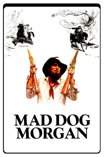 Poster to the movie "Mad Dog Morgan" #1113398