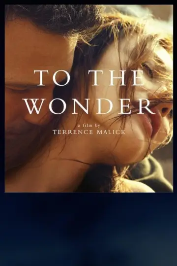 Poster to the movie "To the Wonder" #1074347
