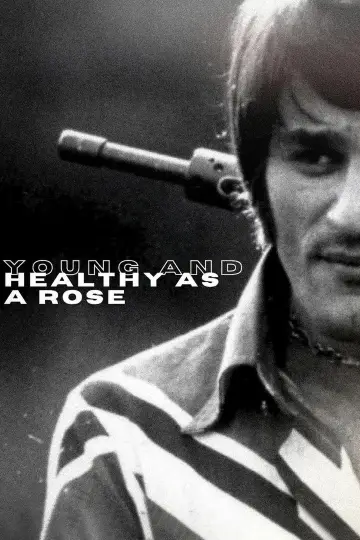 Young and Healthy as a Rose poster