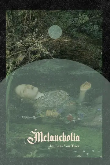 Poster to the movie "Melancholia" #232976