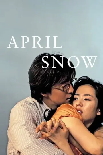 Poster to the movie "April Snow" #853284