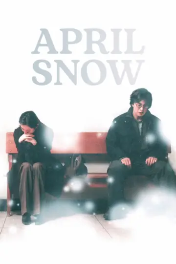 Poster to the movie "April Snow" #853285