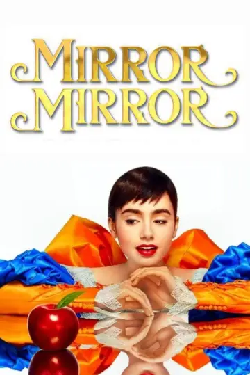 Poster to the movie "Mirror Mirror" #873419
