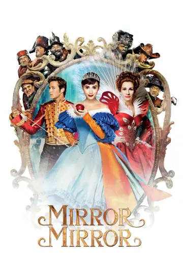 Poster to the movie "Mirror Mirror" #873420