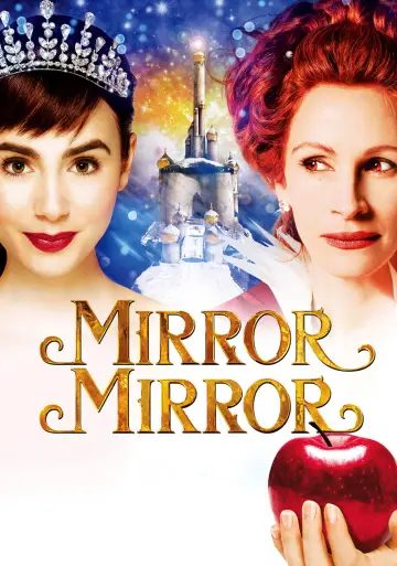 Poster to the movie "Mirror Mirror" #873421