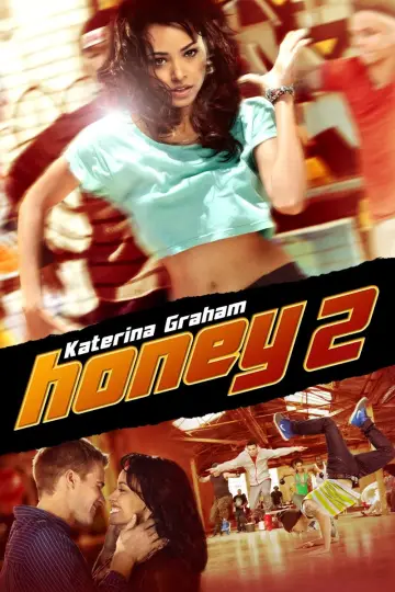Poster to the movie "Honey 2" #999891