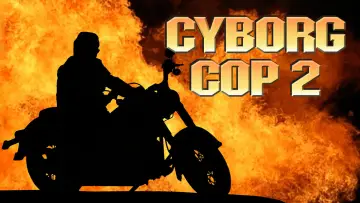 Backdrop to the movie "Cyborg Cop II" #1571604