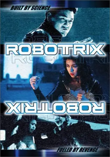 Poster to the movie "Robotrix" #799372