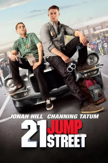 Poster to the movie "21 Jump Street" #48281