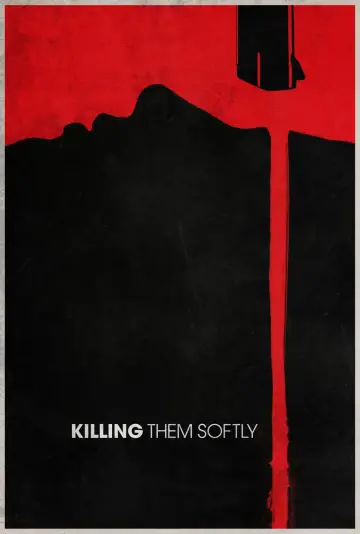 Poster to the movie "Killing Them Softly" #108685