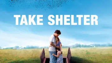 Backdrop to the movie "Take Shelter" #1272076
