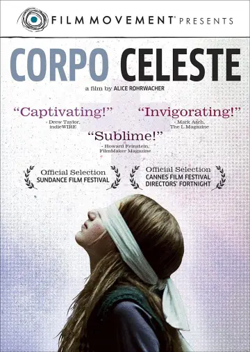 Poster to the movie "Corpo Celeste" #661700
