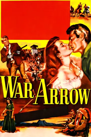 Poster to the movie "War Arrow" #1137387