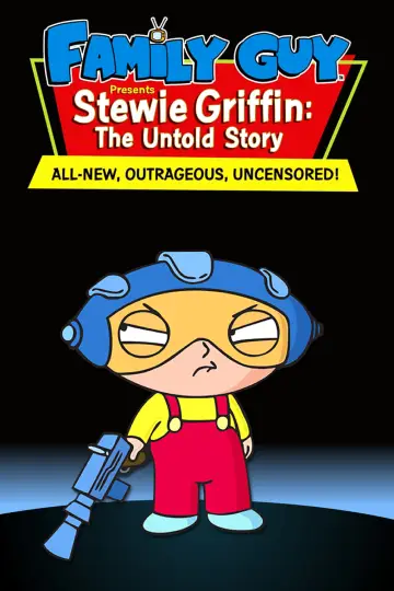 Poster to the movie "Stewie Griffin: The Untold Story" #252914