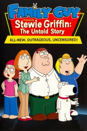 Poster to the movie "Stewie Griffin: The Untold Story" #252916