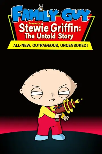 Poster to the movie "Stewie Griffin: The Untold Story" #252918