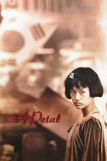 Poster to the movie "A Petal" #818561