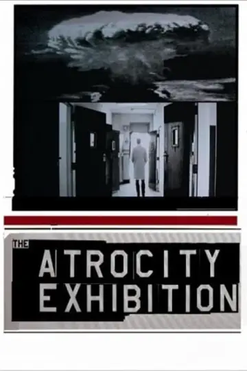 Poster to the movie "The Atrocity Exhibition" #192735