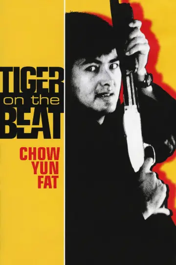 Poster to the movie "Tiger on the Beat" #949876