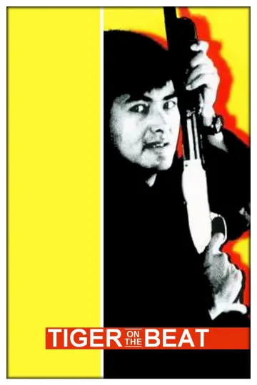 Poster to the movie "Tiger on the Beat" #949878
