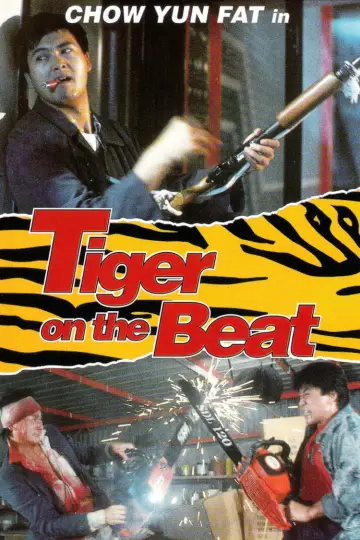 Poster to the movie "Tiger on the Beat" #949879