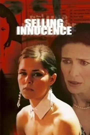 Poster to the movie "Selling Innocence" #1136122