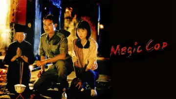 Backdrop to the movie "Magic Cop" #894639