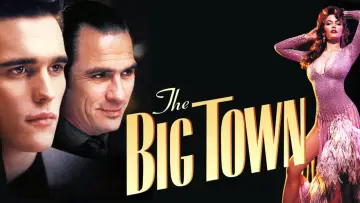 Backdrop to the movie "The Big Town" #1063753