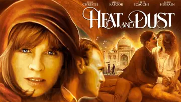 Backdrop to the movie "Heat and Dust" #724531