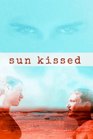 Poster to the movie "Sun Kissed" #1149530