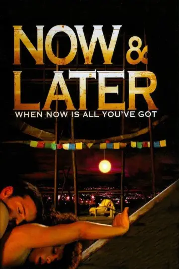 Poster to the movie "Now & Later" #871832
